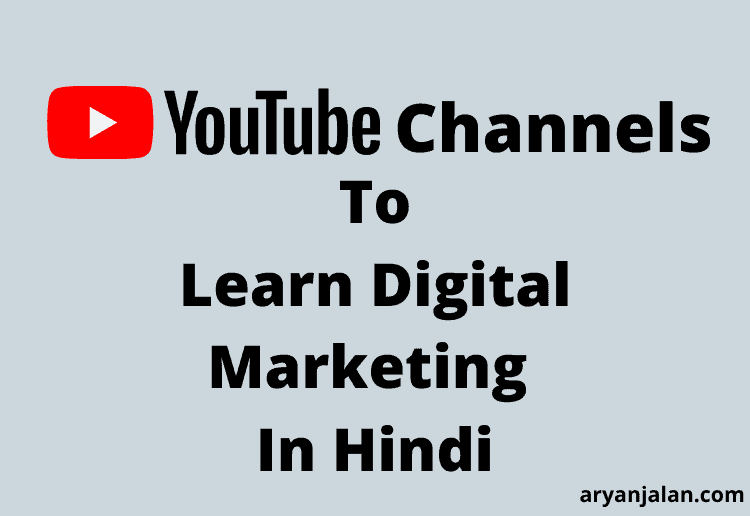 Hindi YouTube Channels To Learn Digital Marketing