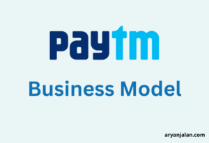 Paytm Business Model